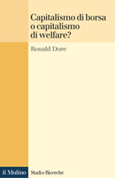 Cover Capitalismo di borsa o capitalismo di welfare?