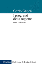 I progressi della ragione. Vita di Pietro Verri