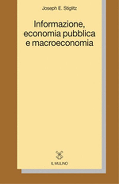 Cover Informazione, economia pubblica e macroeconomia