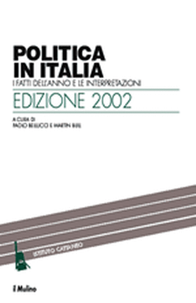 Cover Politica in Italia. I fatti dell'anno e le interpretazioni. Edizione 2002