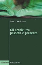 Gli archivi tra passato e presente