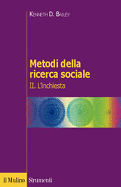 Cover Metodi della ricerca sociale. Vol. II. L'inchiesta