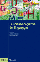 Cognitive Sciences of Language: Foundations and Critical Analysis