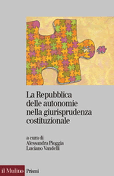 Cover La Repubblica delle autonomie nella giurisprudenza costituzionale