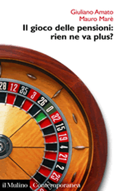 Cover Il gioco delle pensioni: rien ne va plus?