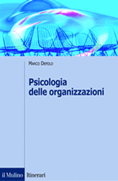 Copertina Psicologia delle organizzazioni