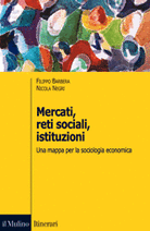 Mercati, reti sociali, istituzioni