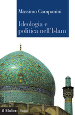 copertina Ideologia e politica nell'Islam