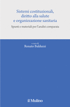 Sistemi costituzionali, diritto alla salute e organizzazione sanitaria