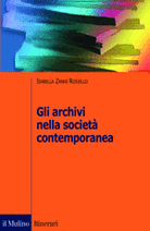 Gli archivi nella società contemporanea