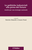 Le politiche industriali alla prova del futuro