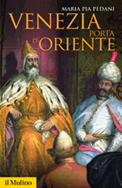 Copertina Venezia porta d'Oriente