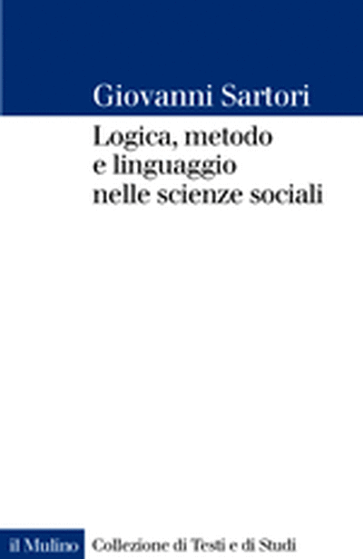 Copertina Logica, metodo e linguaggio nelle scienze sociali