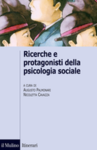 Cover Ricerche e protagonisti della psicologia sociale