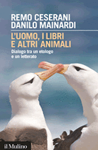 L'uomo, i libri e altri animali