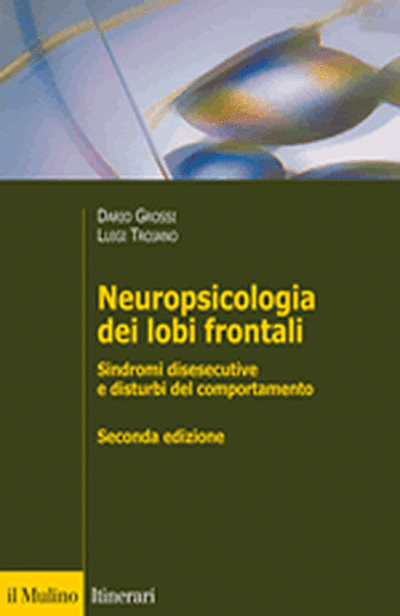 Cover Neuropsicologia dei lobi frontali
