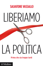 Liberiamo la politica