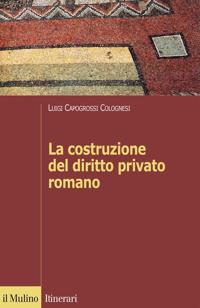 Cover La costruzione del diritto privato romano