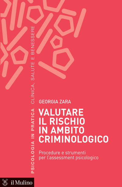 Cover Valutare il rischio in ambito criminologico