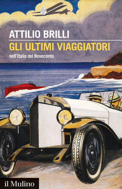 copertina The Last Travellers in 20th-Century Italy