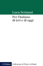 Per l'italiano di ieri e di oggi