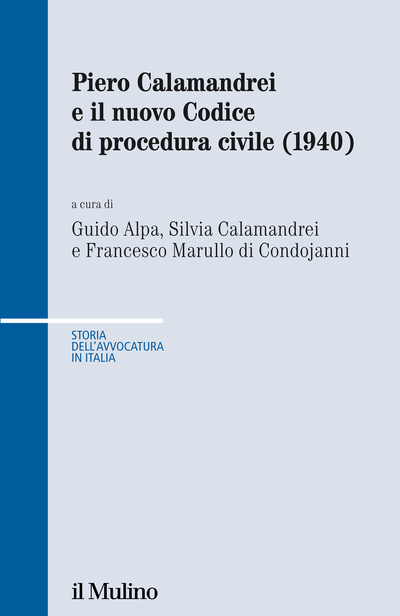 Cover Piero Calamandrei e il nuovo Codice di procedura civile (1940)