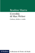 L'eredità di Max Weber