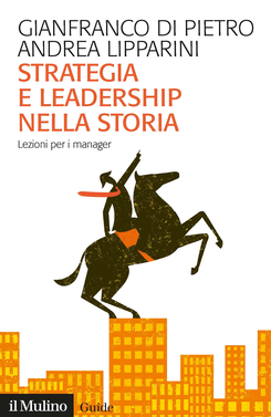copertina Strategia e leadership nella storia