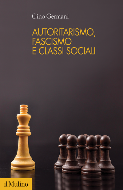 Cover Autoritarismo, fascismo e classi sociali